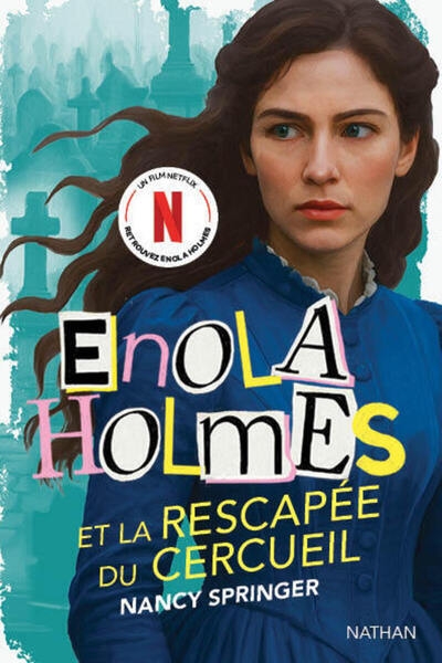 Enola holmes et la rescapée du cercueil - Image principale