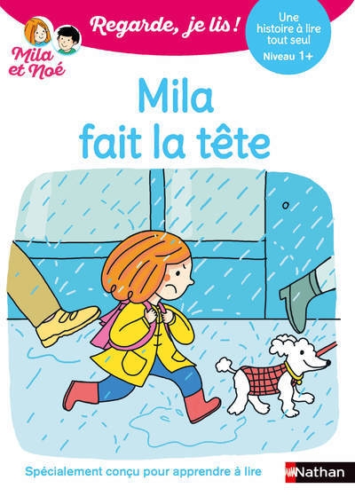 Regarde je lis ! une histoire à lire tout seul - mila fait la tête niveau 1+ - Image principale