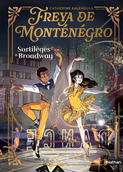 Freya de monténégro - sortilèges à broadway - Image principale