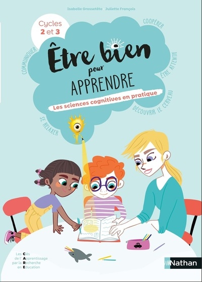 Être bien pour apprendre - les sciences cognitives en pratique - Image principale