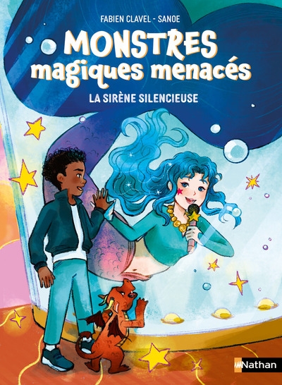 Monstres magiques menacés - tome 02 la sirène silencieuse - Image principale