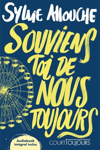 Court toujours : souviens-toi de nous toujours - Image principale