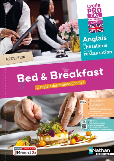 Bed & breakfast anglais de l'hôtellerie-restauration lp/cfa/bac pro et cap - 2024 - cahier - élève - + imanuel - Image principale