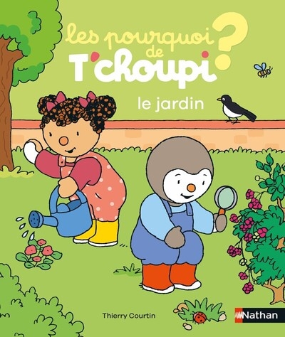 Les pourquoi de t'choupi - le jardin - Image principale
