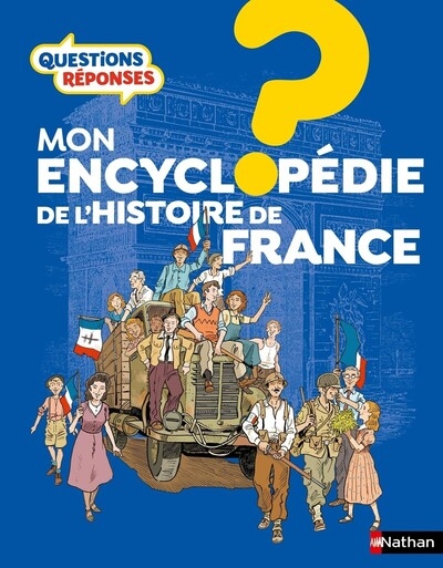 Mon encyclopédie de l'histoire de france - Image principale