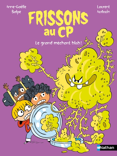 Frissons au cp : le grand méchant blob ! - Image principale