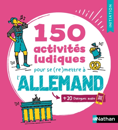 150 activités ludiques pour se (re)mettre à l'allemand - initiation (voie express) - Image principale
