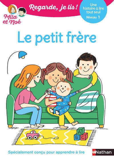Regarde je lis ! une histoire à lire tout seul - le petit frère niv 1 - Image principale