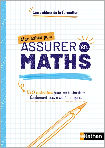 Mon cahier pour assurer en maths - Image principale