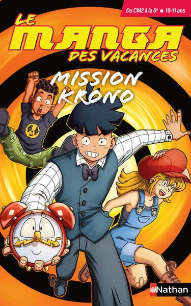 Le manga des vacances - du cm2 à la 6ème : mission krono - Image principale