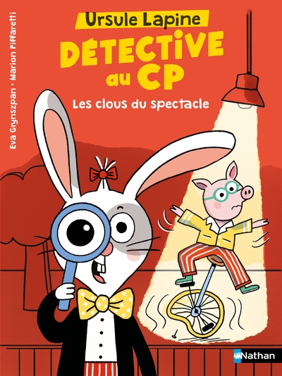Ursule lapine, détective au cp - les clous du spectacle - Image principale