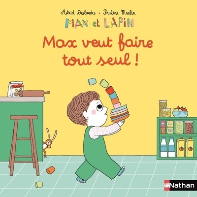 Max et lapin - max veut faire tout seul ! tome 13 - Image principale