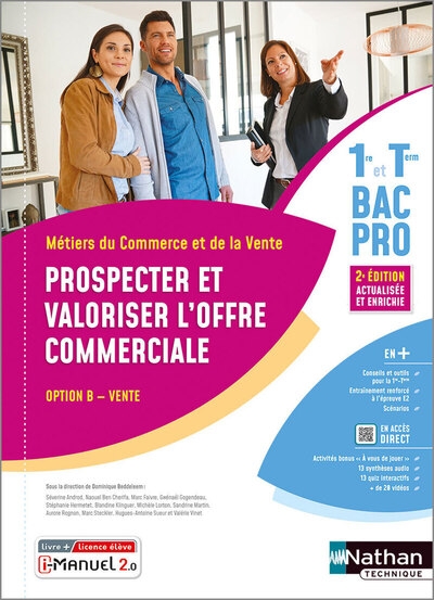 Prospecter et valoriser l'offre commerciale - option b - 1re/term bac pro - livre + licence élève 2023 - Image principale