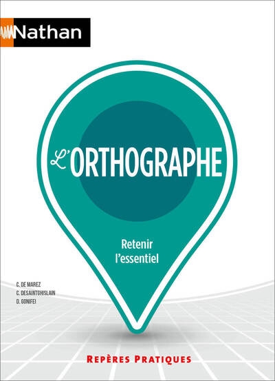 L'orthographe - repères pratiques n° 10 - Image principale