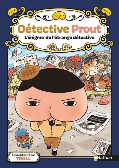 Détective prout - l'énigme de l'étrange détective - tome 6 - Image principale