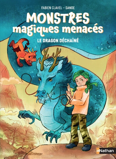 Monstres magiques menacés - tome 01 le dragon déchaîné - Image principale