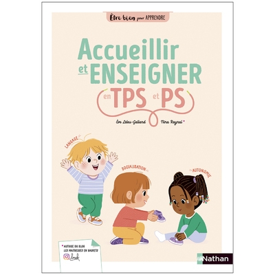 Être bien pour apprendre - accueillir et enseigner tps et ps - Image principale