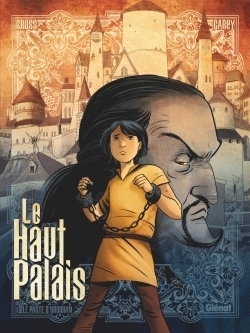 Le haut palais - tome 01 - Image principale