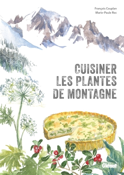 Cuisiner les plantes de montagne (2e ed) - Image principale
