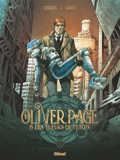 Oliver page & les tueurs de temps - tome 01 - Image principale