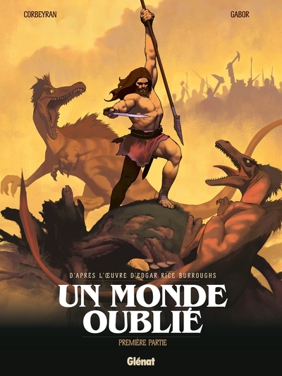 Un monde oublié - tome 01 - Image principale