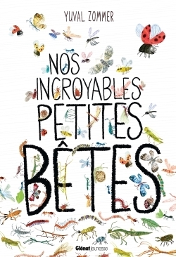 Nos incroyables petites bêtes - Image principale
