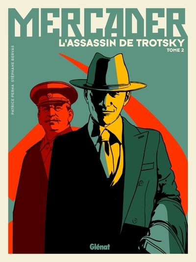 Mercader, l'assassin de trotsky - tome 02 - Image principale