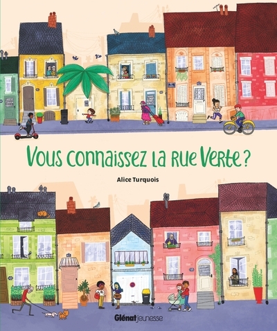 Vous connaissez la rue verte ? - Image principale