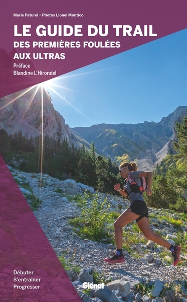 Le guide du trail, des premières foulées aux ultras - Image principale