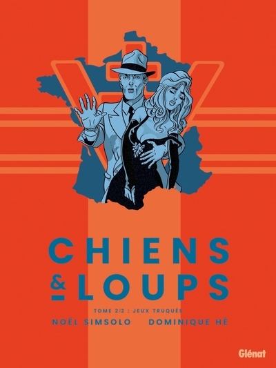Chiens et loups - tome 02 - Image principale