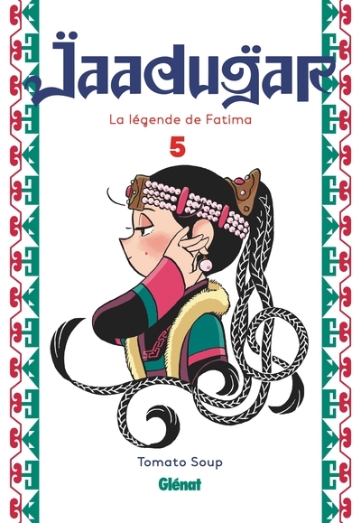 Jaadugar, la légende de fatima - tome 05 - Image principale