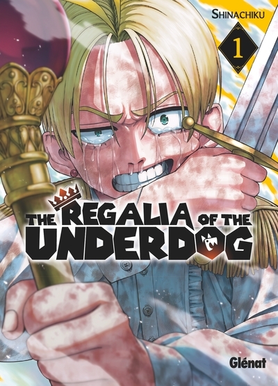The regalia of the underdog - tome 01 - Image principale