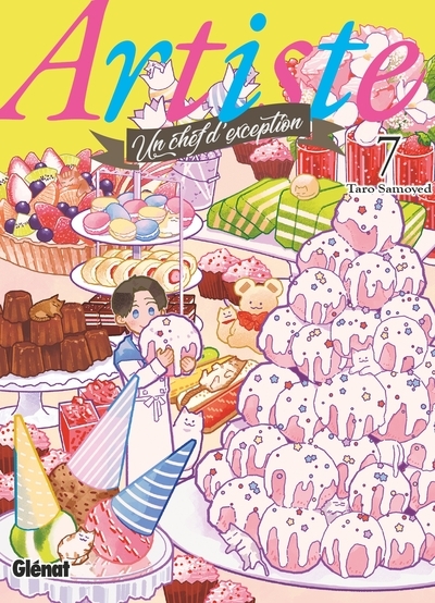 Artiste, un chef d'exception - tome 07 - Image principale