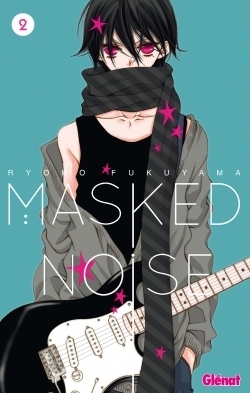 Masked noise - tome 02 - Image principale