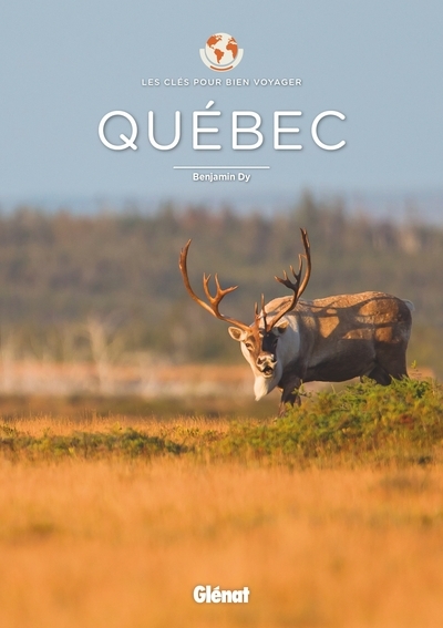 Québec - les clés pour bien voyager - Image principale
