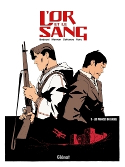L'or et le sang - tome 03 ne - Image principale