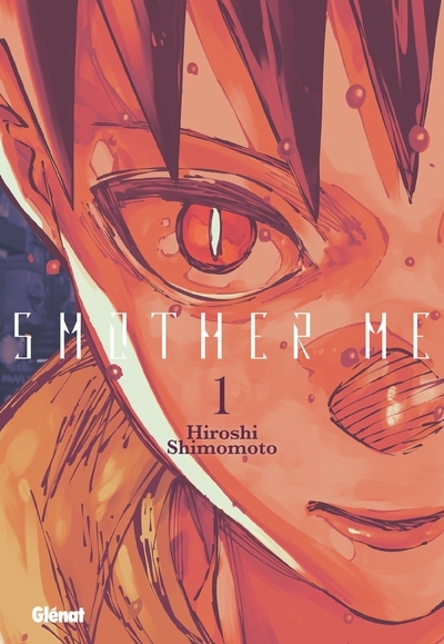 Smother me - tome 01 - Image principale