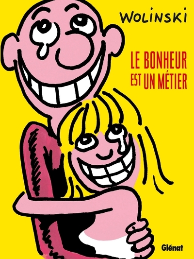 Le bonheur est un métier - Image principale