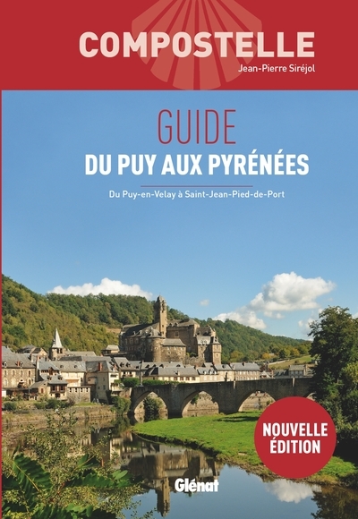 Compostelle guide du puy aux pyrénées (3e ed) - Image principale