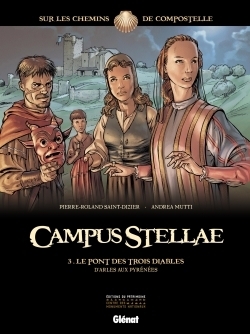 Campus stellae, sur les chemins de compostelle - tome 03 - Image principale