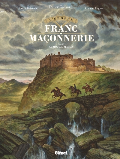 L'épopée de la franc-maçonnerie - tome 03 - Image principale