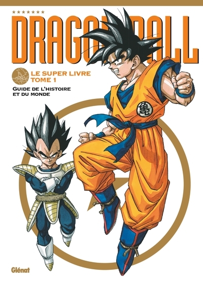 Dragon ball - le super livre - tome 01 - Image principale