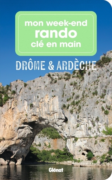 Mon week-end rando clé en main drôme ardèche - Image principale