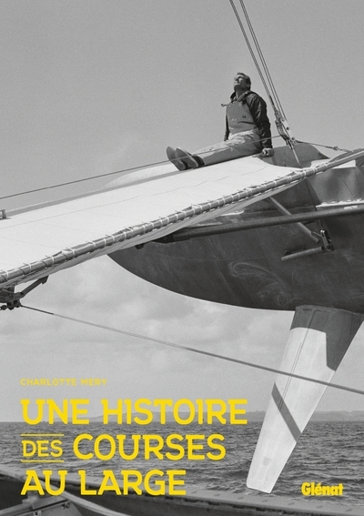 Une histoire des courses au large - Image principale