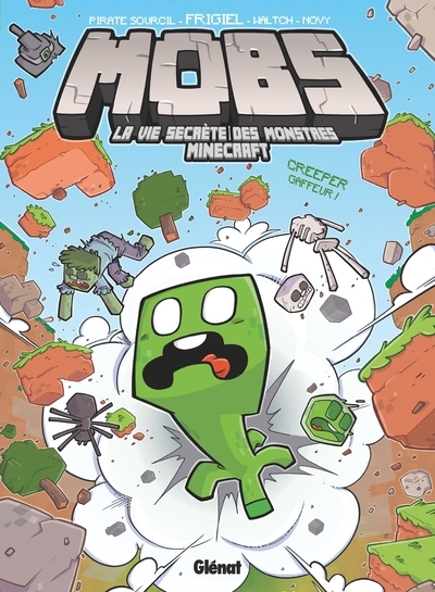 Mobs, la vie secrète des monstres minecraft - tome 01 - Image principale