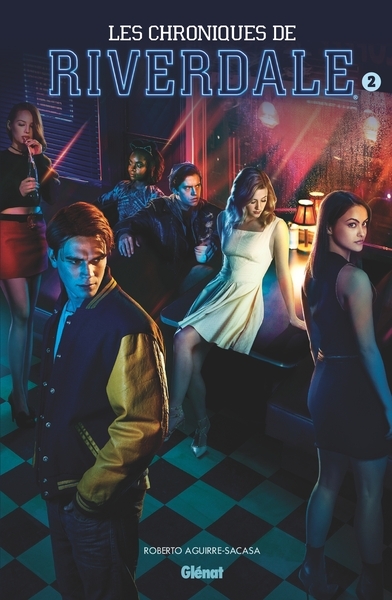 Les chroniques de riverdale - tome 02 - Image principale