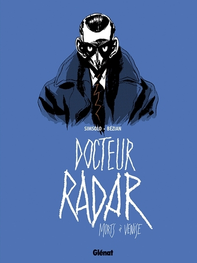 Docteur radar - tome 03 - Image principale