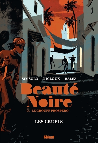 Beauté noire et le groupe prospero - tome 02 - Image principale
