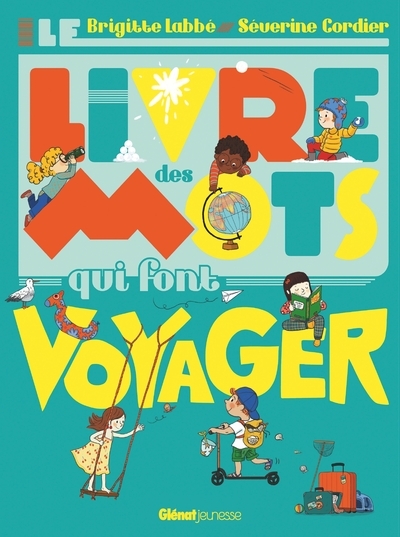 Le livre des mots qui font voyager - Image principale