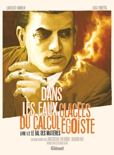 Dans les eaux glacées du calcul égoiste - tome 01 - Image principale